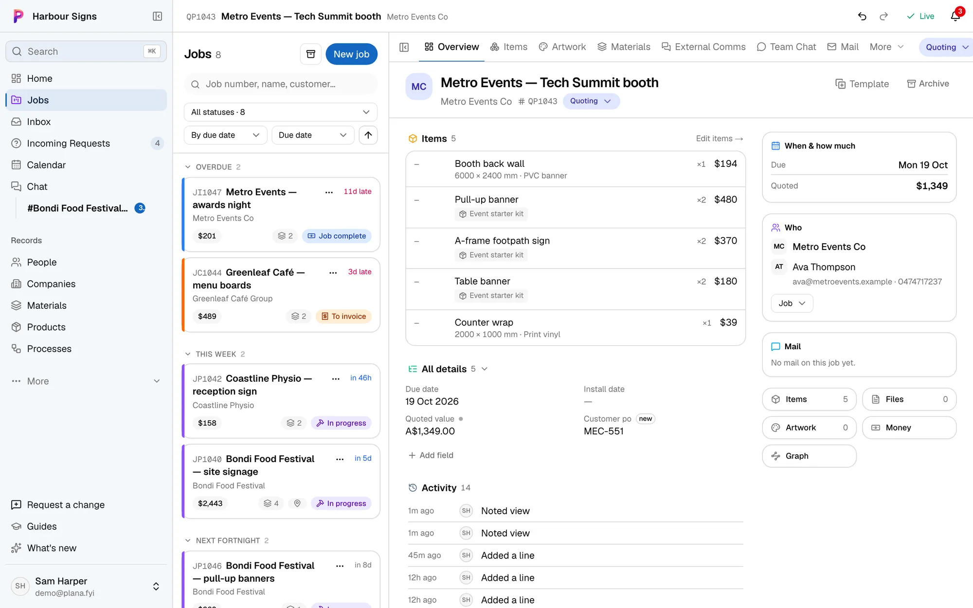A job in Plana: its items, due date, quoted value, customer and recent activity